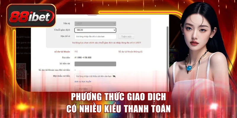 Phương thức giao dịch có nhiều kiểu thanh toán